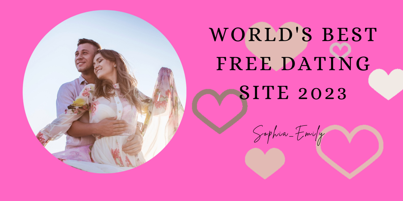 World's Best Free Dating Site 2023.png