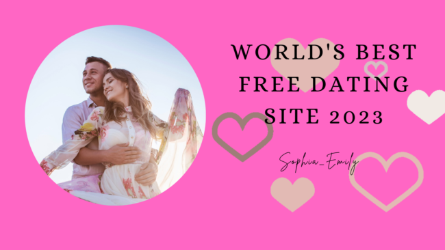 World’s Best Free Dating Site 2023 World's Best Free Dating Site 2023.png